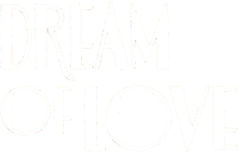 Dream of Love