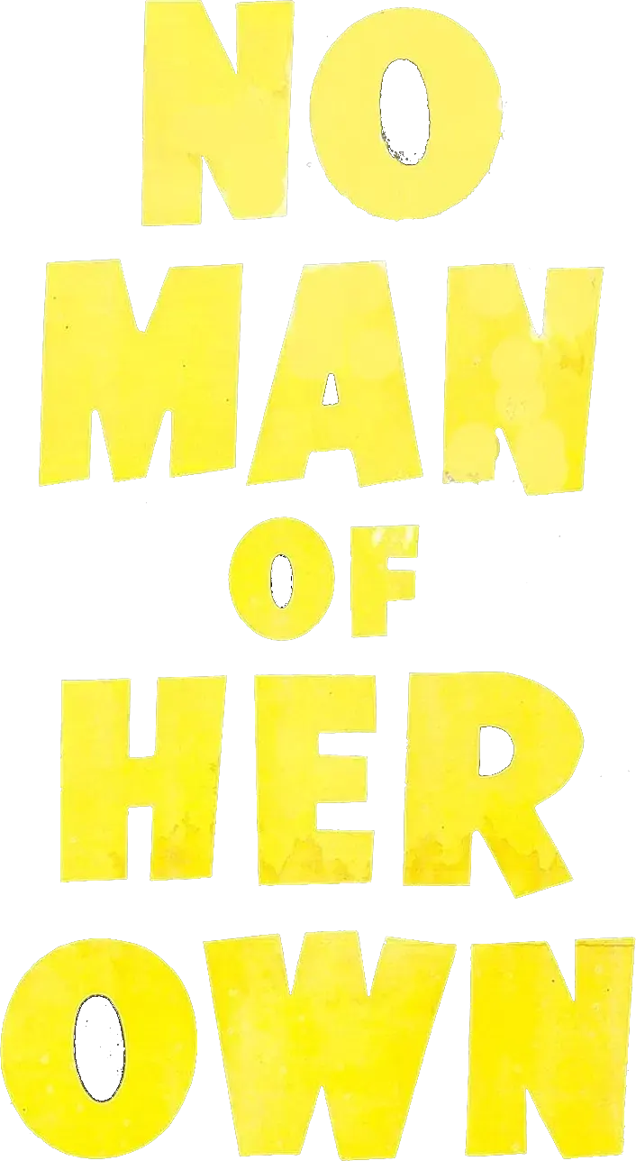 No Man of Her Own
