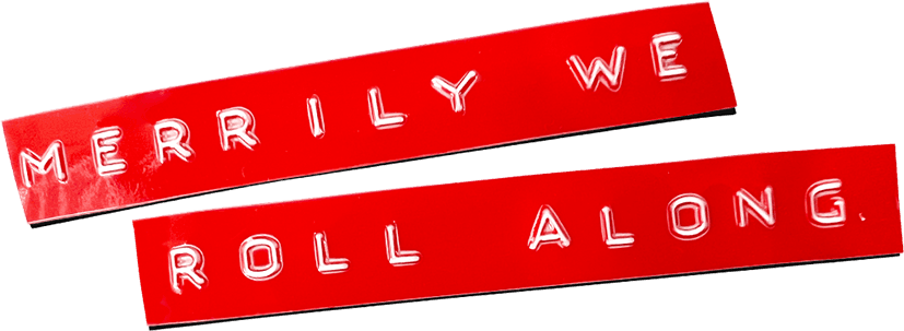 Merrily We Roll Along