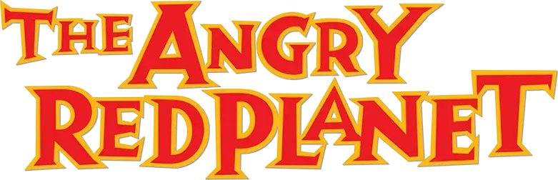 The Angry Red Planet