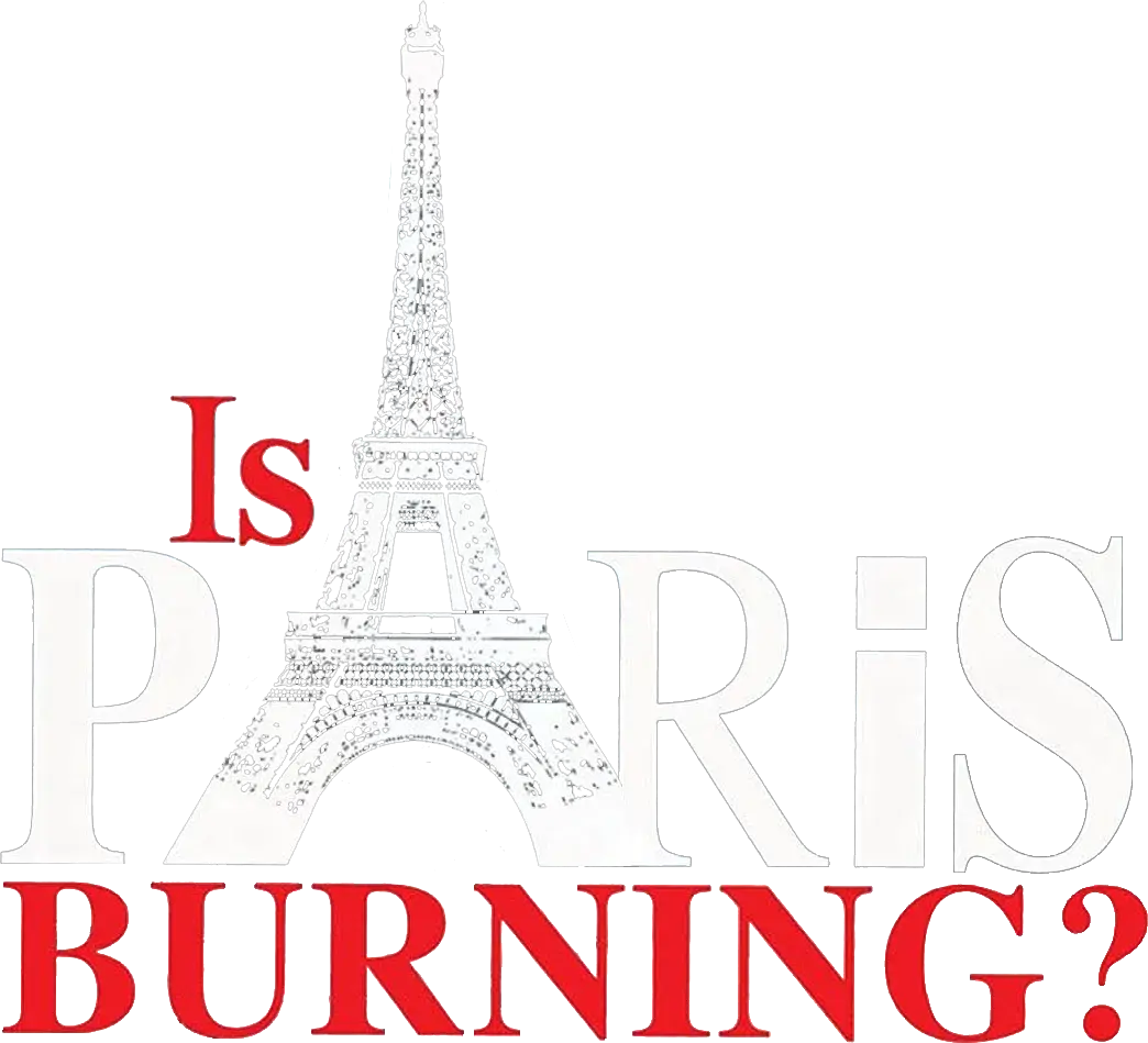 Is Paris Burning?