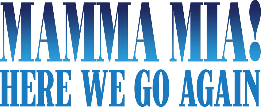 Mamma Mia! Here We Go Again