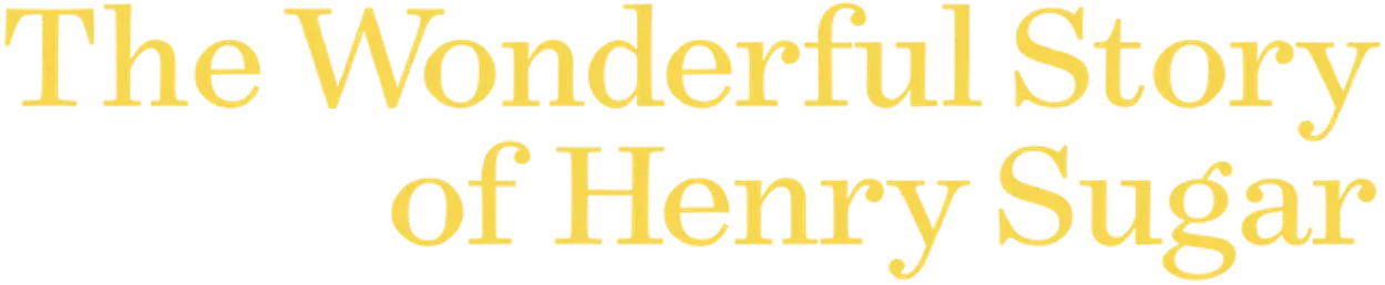 The Wonderful Story of Henry Sugar