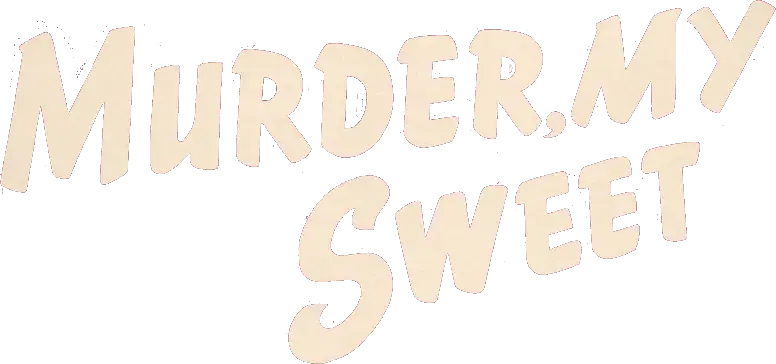 Murder, My Sweet