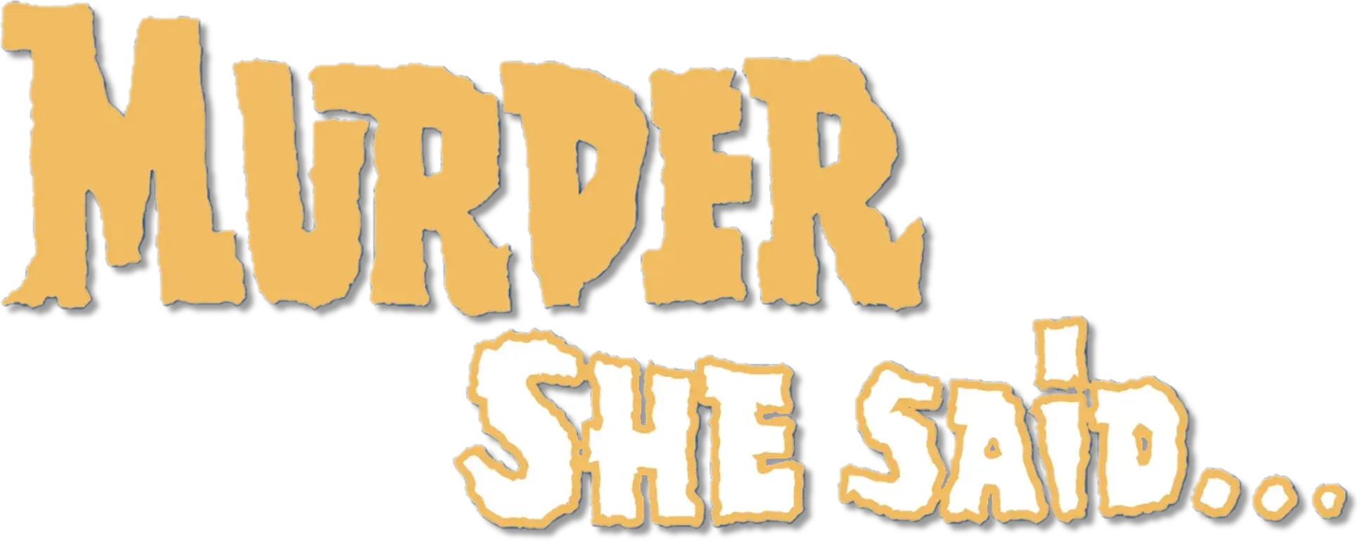Murder She Said