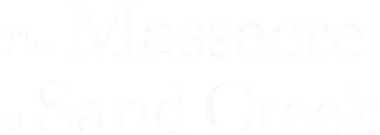 Massacre at Sand Creek