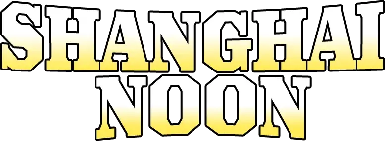 Shanghai Noon