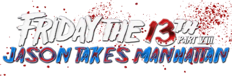 Friday the 13th Part VIII: Jason Takes Manhattan