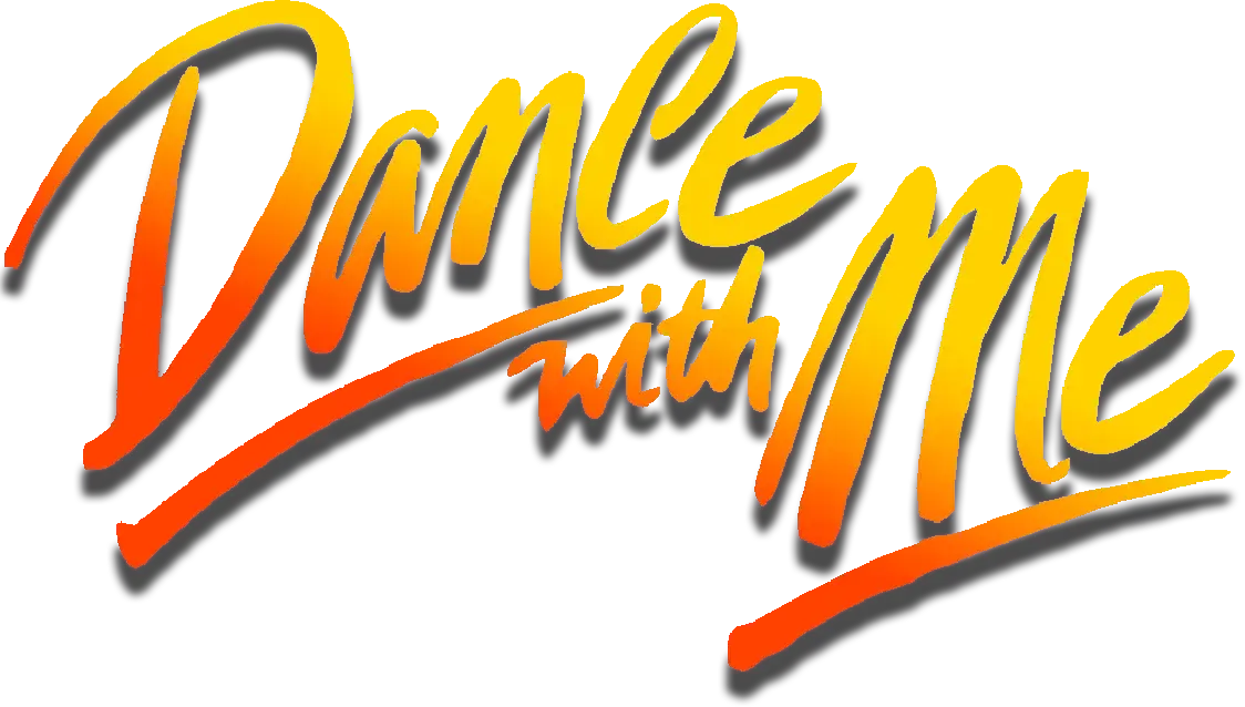 Dance with Me
