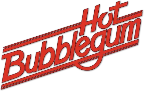 Hot Bubblegum