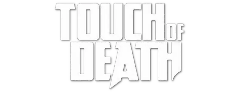 Touch of Death