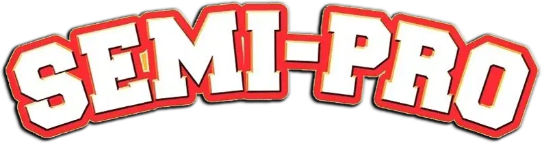 Semi-Pro