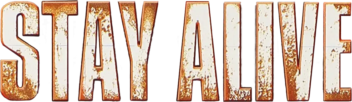 Stay Alive