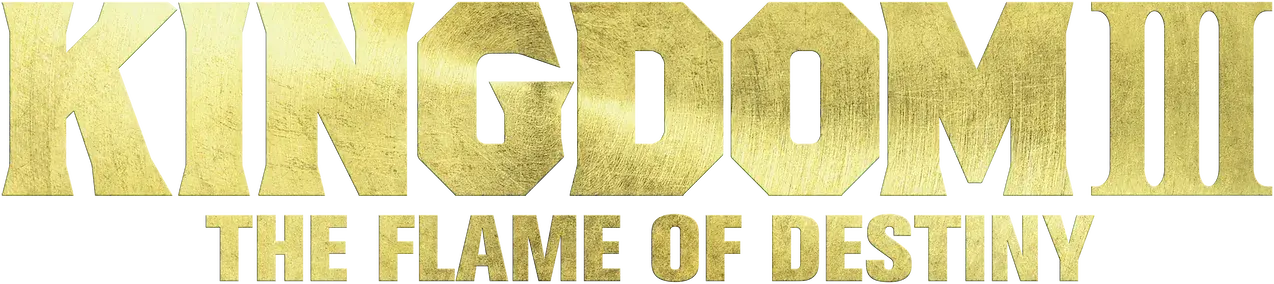 Kingdom III: The Flame of Destiny