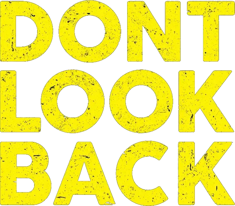 Dont Look Back