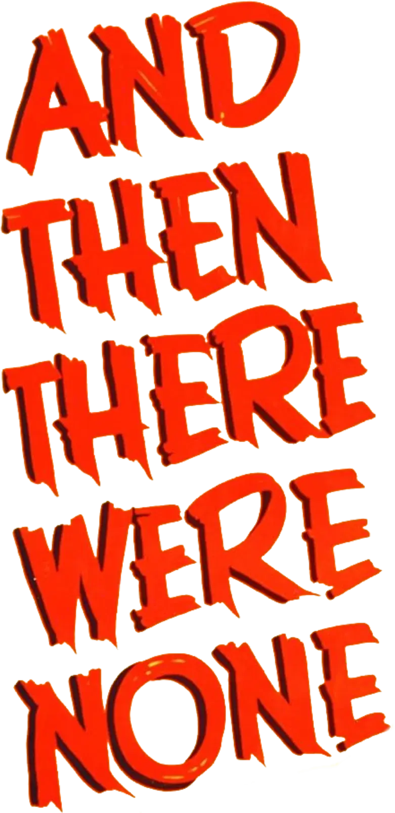 And Then There Were None