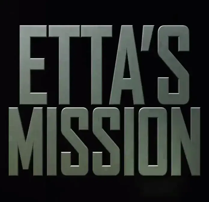Etta's Mission