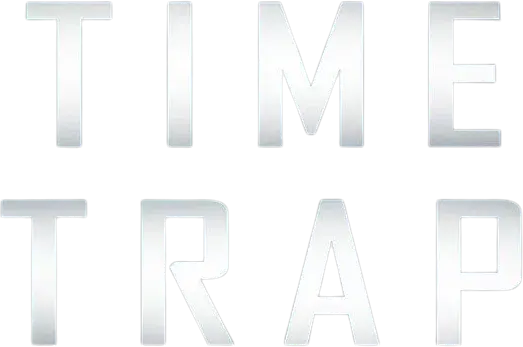 Time Trap