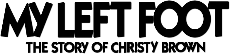 My Left Foot: The Story of Christy Brown