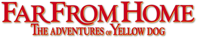 Far from Home: The Adventures of Yellow Dog
