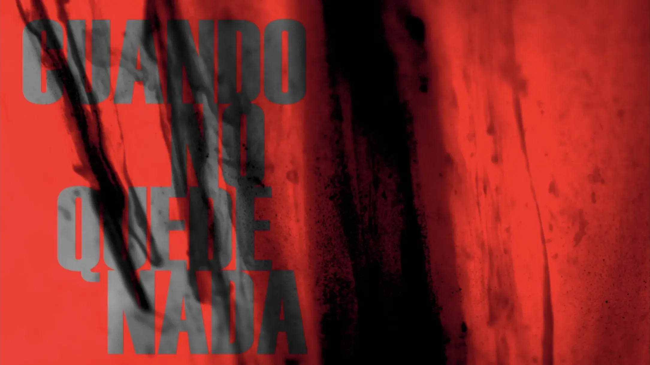 Cuando no quede nada