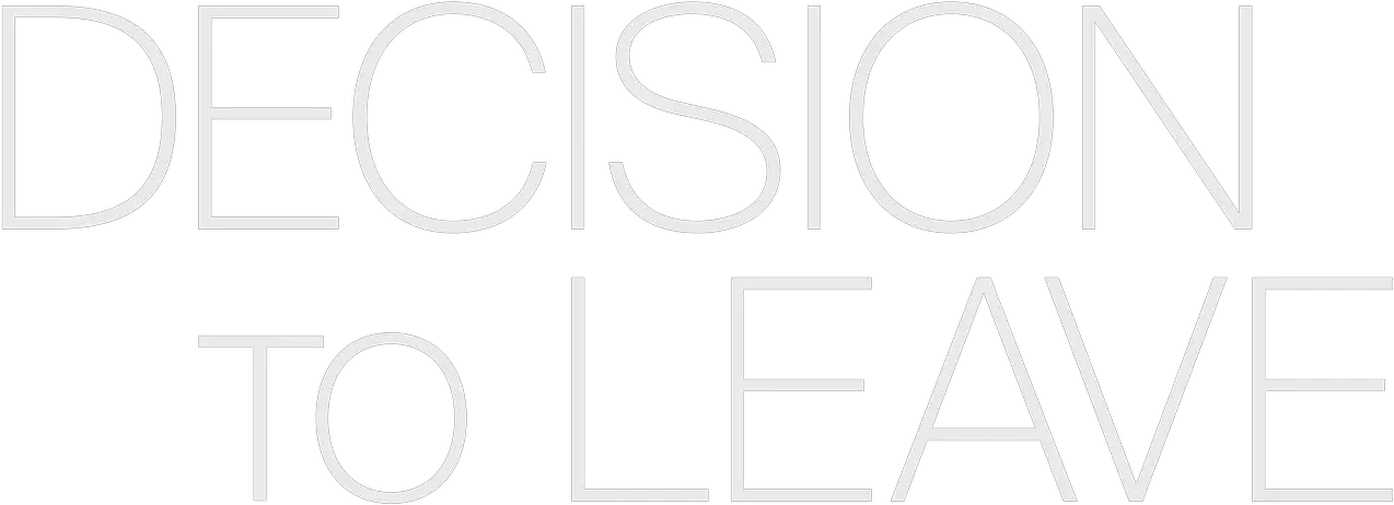Decision to Leave