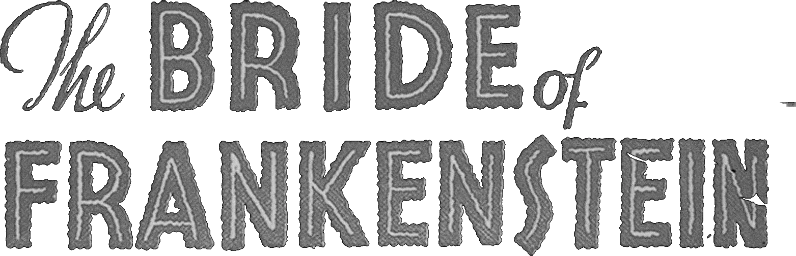 Bride of Frankenstein