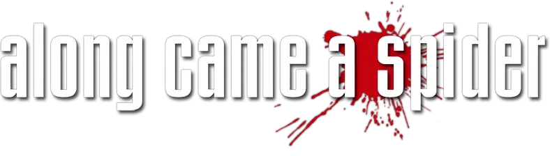 Along Came a Spider