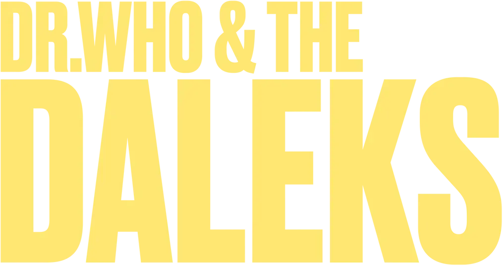 Dr. Who and the Daleks