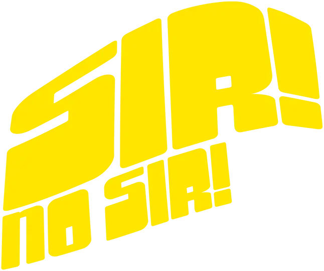 Sir! No Sir!
