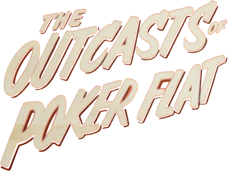 The Outcasts of Poker Flat