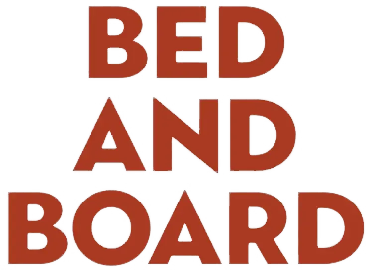 Bed and Board