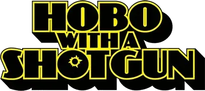 Hobo with a Shotgun