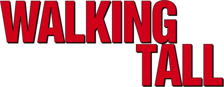 Walking Tall