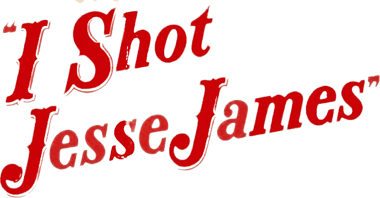 I Shot Jesse James