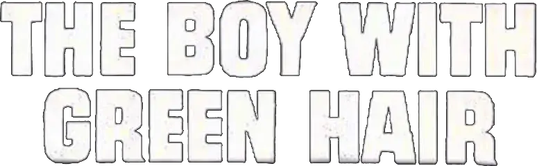 The Boy with Green Hair
