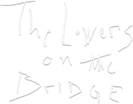 The Lovers on the Bridge