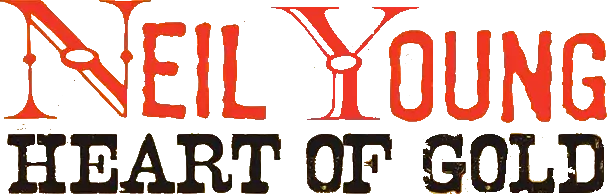 Neil Young: Heart of Gold