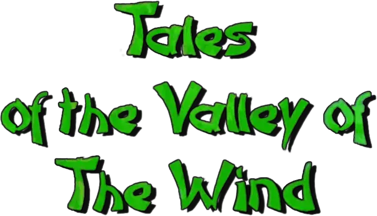 Tales of the Valley of the Wind