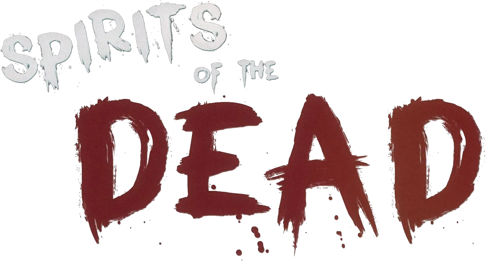 Spirits of the Dead