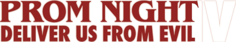 Prom Night IV: Deliver Us from Evil