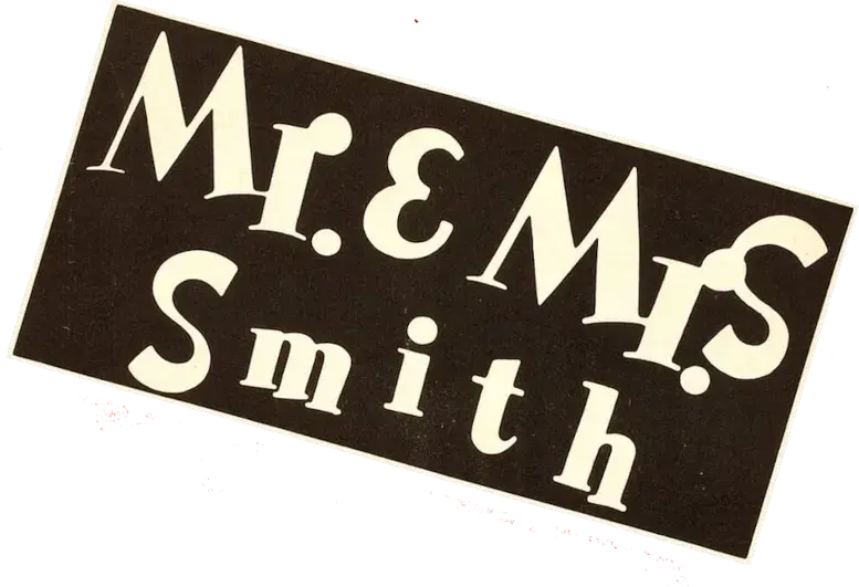 Mr. & Mrs. Smith