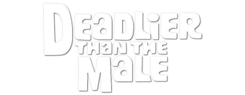 Deadlier Than the Male