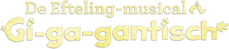 Sprookjesboom de Musical - Een gi-ga-gantisch avontuur!