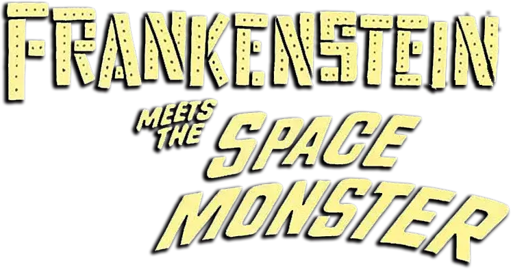 Frankenstein Meets the Space Monster