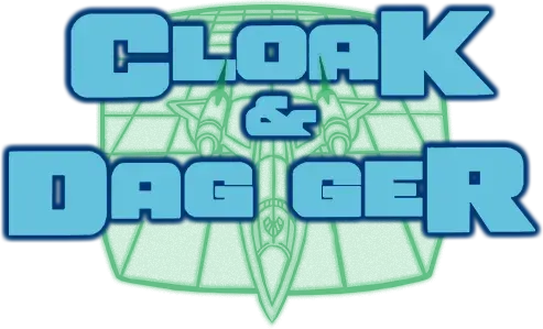 Cloak & Dagger