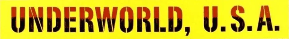Underworld U.S.A.