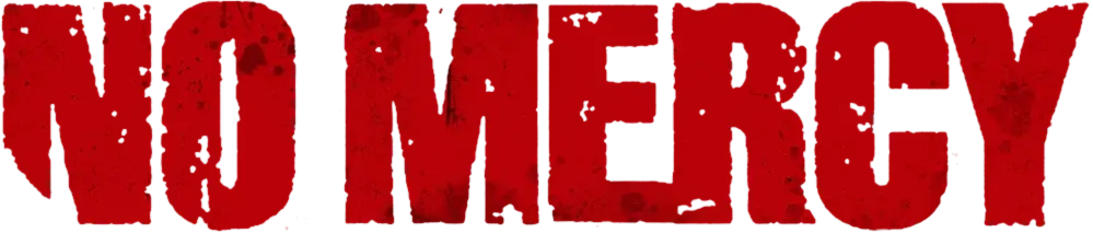 No Mercy