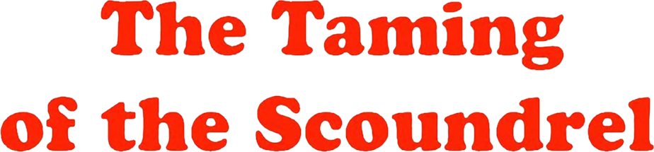 The Taming of the Scoundrel