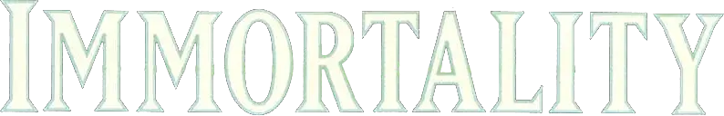Immortality